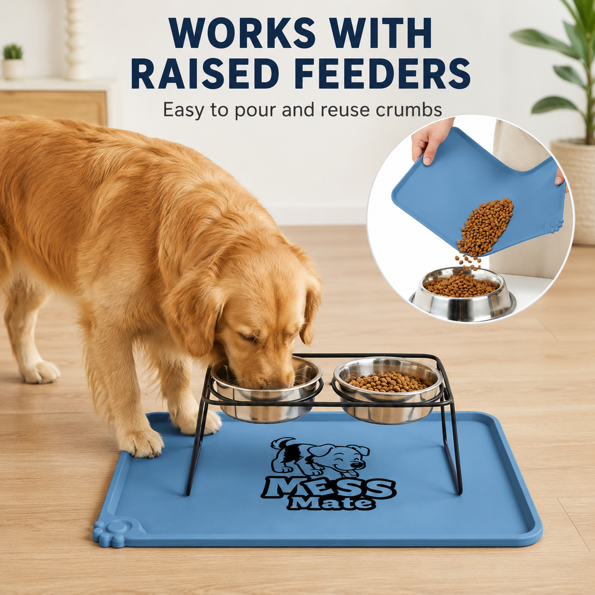 A golden retriever dog eats from two stainless steel bowls placed on a blue raised pet mat with a black stand. The mat has the brand name Mess Mate printed on it.
